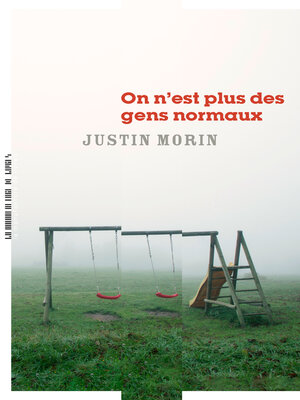 cover image of On n'est plus des gens normaux